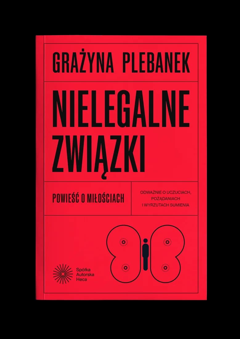 Nielegalne związki — Grażyna Plebanek