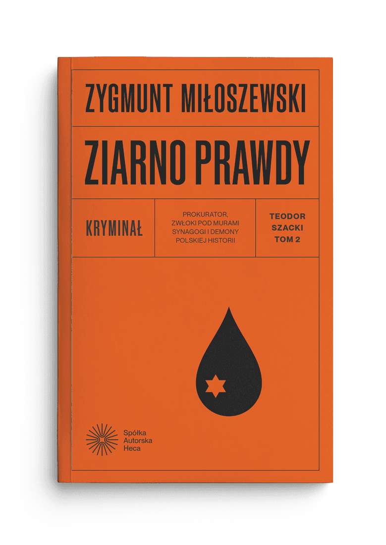 Ziarno prawdy — Zygmunt Miłoszewski